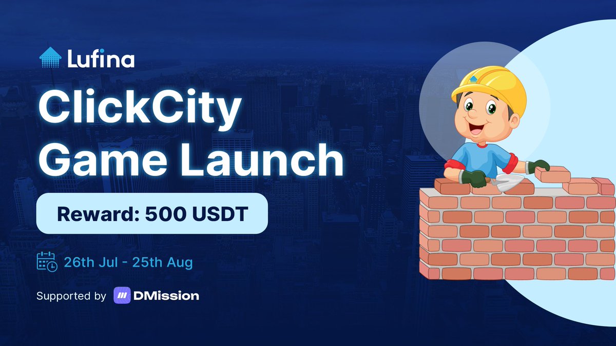 DMissionZone's tweet photo. 🔥 Lufina ClickCity: Click Your Way to a Fortune! 🔥

Ready to turn clicks into cash? 🤟 @LufinaOfficial  ClickCity, the thrilling new clicker game powered by Aptos blockchain, is giving away $500 in prizes on @DMissionZone!  

💵 Rewards: 500 USDT for 25 slots
🕙 Duration: July 27 - August 25, 2024

Countless chances to win big! 🎟 Curious about this? 
👉 https://t.co/8M5MDDZyJU

Click to lay bricks and complete tasks for your share! 🧱
👉 https://t.co/ffMP4dXjWY