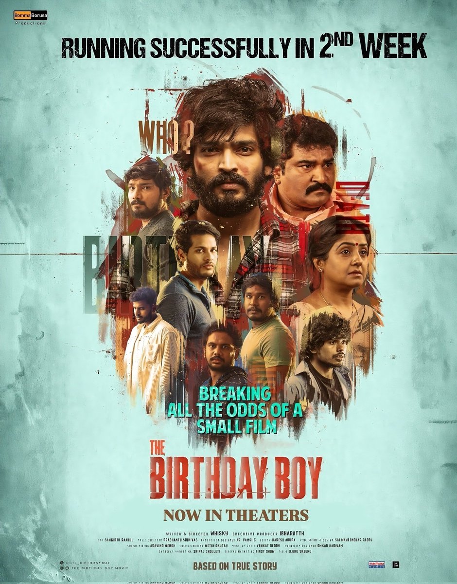 Bomma Borusa Official (@bomma_borusa) on Twitter photo With blockbuster word of mouth and terrific response from the audience, #TheBirthdayBoy enters its 2nd successful week π₯π₯
Book your tickets now and experience the thrills on the big screen π€©
ποΈ bit.ly/TheBirthdayBoy
<a href="/A_Whisky_Man/">Whisky</a> <a href="/Bomma_Borusa/">Bomma Borusa Official</a> <a href="/saiarun26304239/">sai arun</a> <a href="/MAniGoudMG/">Mani Vaka</a> With blockbuster word of mouth and terrific response from the audience, #TheBirthdayBoy enters its 2nd successful week π₯π₯
Book your tickets now and experience the thrills on the big screen π€©
ποΈ bit.ly/TheBirthdayBoy
<a href="/A_Whisky_Man/">Whisky</a> <a href="/Bomma_Borusa/">Bomma Borusa Official</a> <a href="/saiarun26304239/">sai arun</a> <a href="/MAniGoudMG/">Mani Vaka</a>