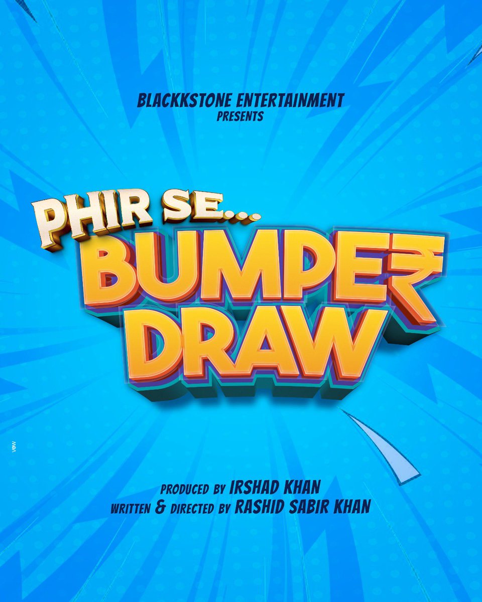 MOVIEKI658700's tweet photo. 'PHIR SE... BUMPER DRAW' ANNOUNCED... SHOOT BEGINS 20 SEPT... TEASER POSTER OUT... The makers of comedy film #BumperDraw announce its sequel, titled #PhirSeBumperDraw...#TeaserPoster unveils. https://t.co/EMbyKmbz5R