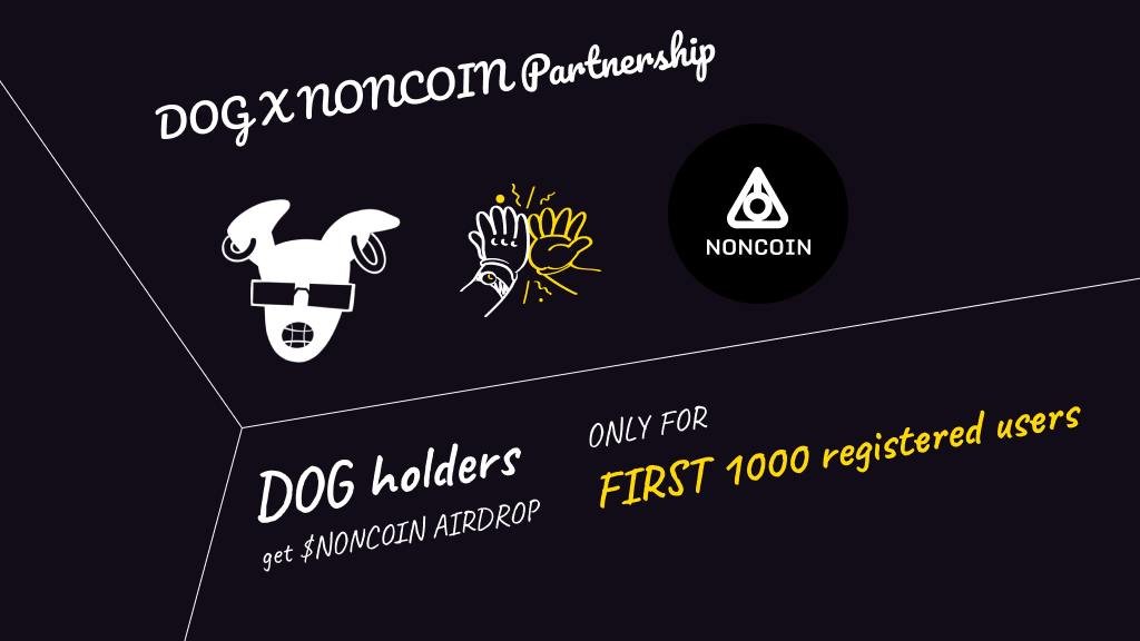 DOG Community is excited to partner with the NONCOIN @thenoncoin for its token launch!

DOG community holders (both NFT and rewards) get to claim an exclusive $noncoin airdrop!

Simply follow @thenoncoin and <a href="/dogstelegrameme/">DOGS</a>, and RT, drop your sol wallets below.

ONLY FOR 1000