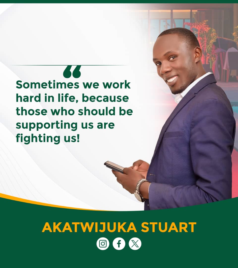 #Stuart akatwijuka