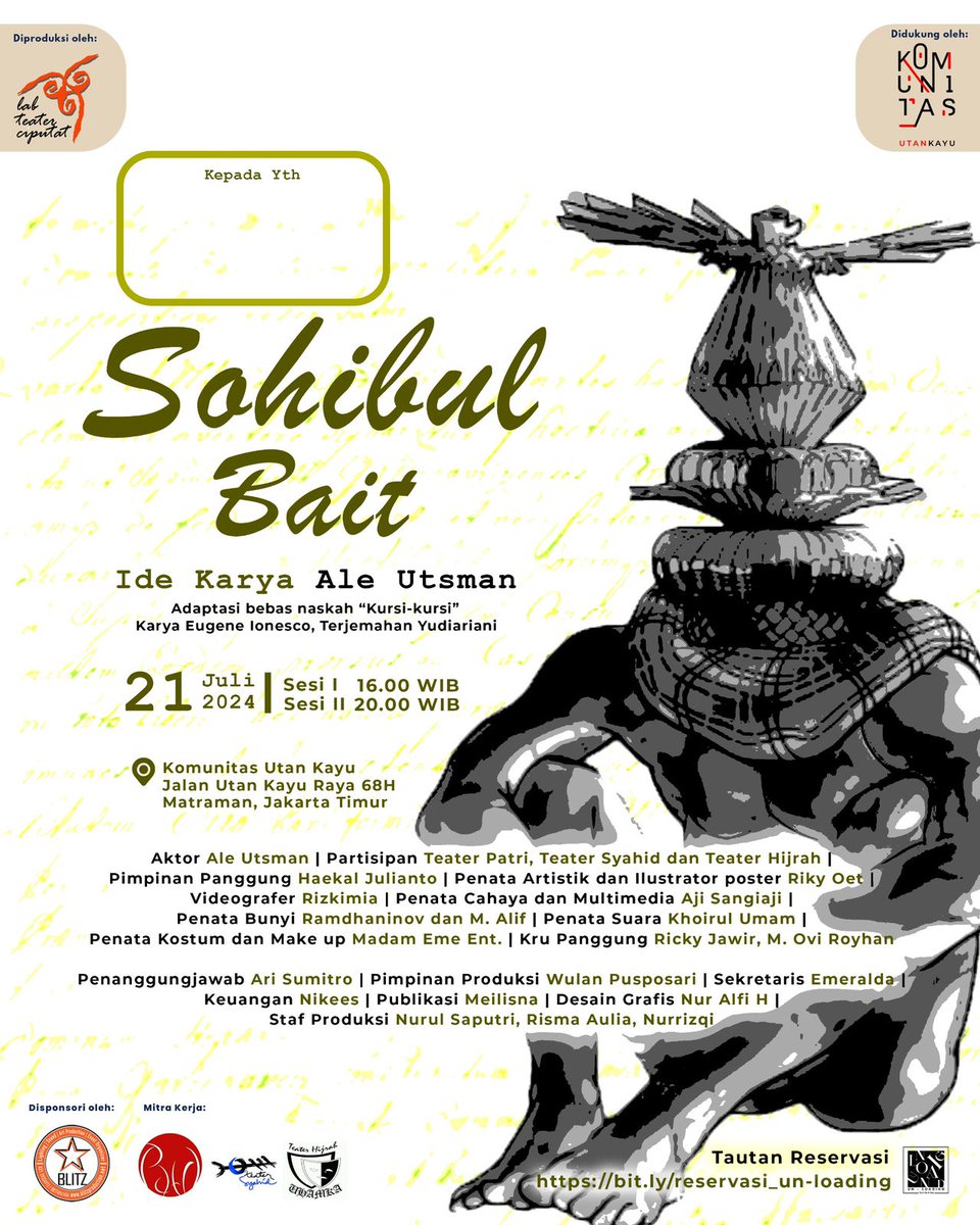 PERTUNJUKAN “SOHIBUL BAIT”
Ide Karya Ale Utsman

Terinspirasi dari naskah | “Kursi-Kursi” Karya Eugene Ionesco