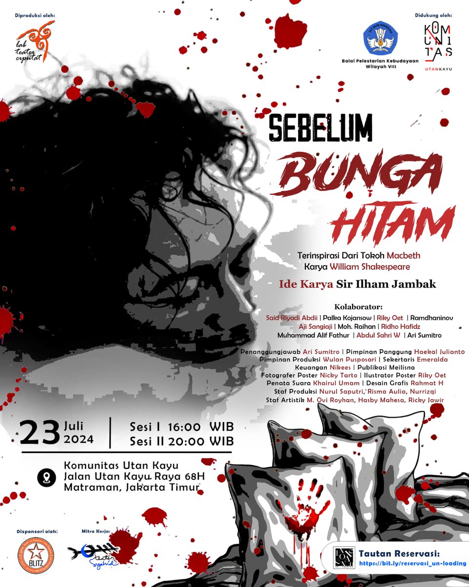 PERTUNJUKAN “SEBELUM BUNGA HITAM”
Ide Karya Sir Ilham Jambak

Terinspirasi dari tokoh | “Macbeth” Karya William Shakespeare