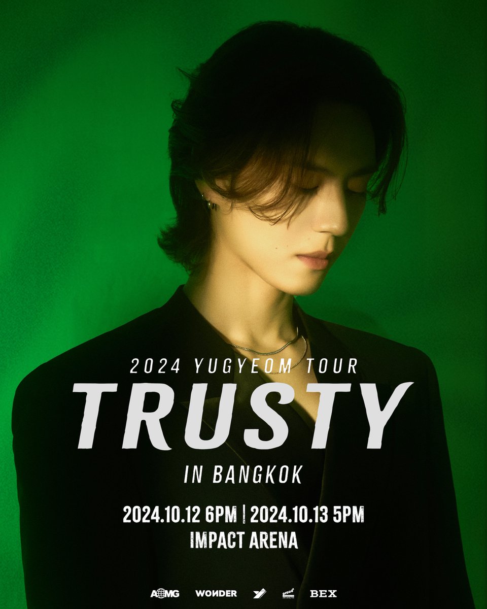 BEX_Concert's tweet photo. 2024 YUGYEOM TOUR [TRUSTY] IN BANGKOK

🗓️ 12-13 ตุลาคม 2567
📍 อิมแพ็ค อารีน่า

📌
เตรียมล็อคคิวไว้ได้เลย!
นับวันรอเจอทุกคนอยู่นะ 💚🐥

ติดตามรายละเอียดเร็วๆ นี้

———————————————

2024 YUGYEOM TOUR [TRUSTY] IN BANGKOK

🗓️ October 12-13, 2024
📍 Impact Arena

📌
Please save the date!
Can’t wait to see you all. 💚🐥

More details dropping soon.

#유겸 #YUGYEOM
#2024YUGYEOMTOUR
#2024TRUSTY_IN_BANGKOK
#AOMG
#BEX