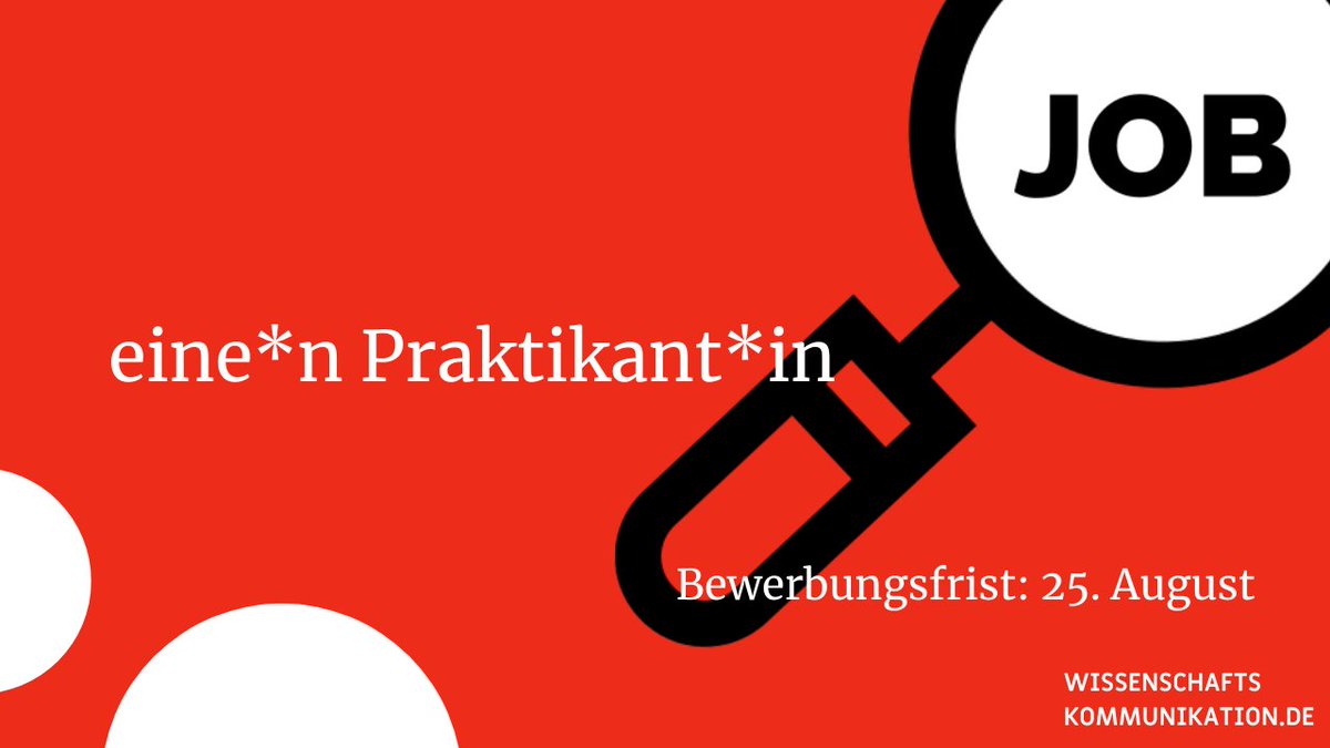 In eigener Sache: Für das Portal Wissenschaftskommunikation.de und das Projekt Junges Forum sucht <a href="/wissimdialog/">Wissenschaft im Dialog</a> eine*n Praktikant*in. Es geht um die Text- und Bildredaktion sowie die Social-Media-Betreuung. Bewerbungsschluss ist der 25. August. #Wisskomm wissenschaftskommunikation.de/stellenangebot…