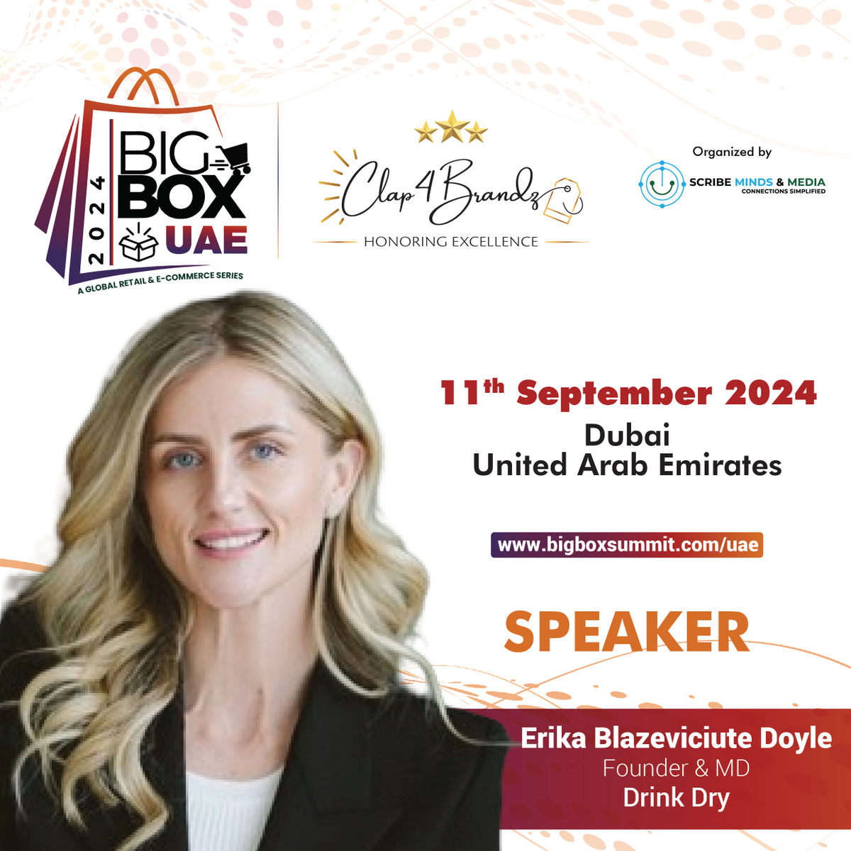 ScribeMinds's tweet photo. We are delighted to unveil Erika Blazeviciute Doyle | Founder &amp; MD | Drink Dry at BIGBOX UAE 2024🛍️ scheduled on the 📅11th September 2024 in Dubai, UAE. 🌍🌟
💠 info@scribeminds.com
💠https://t.co/qHdvU15ChX

#BIGBOX2024 🌟 #Retail https://t.co/rJitRDZppU