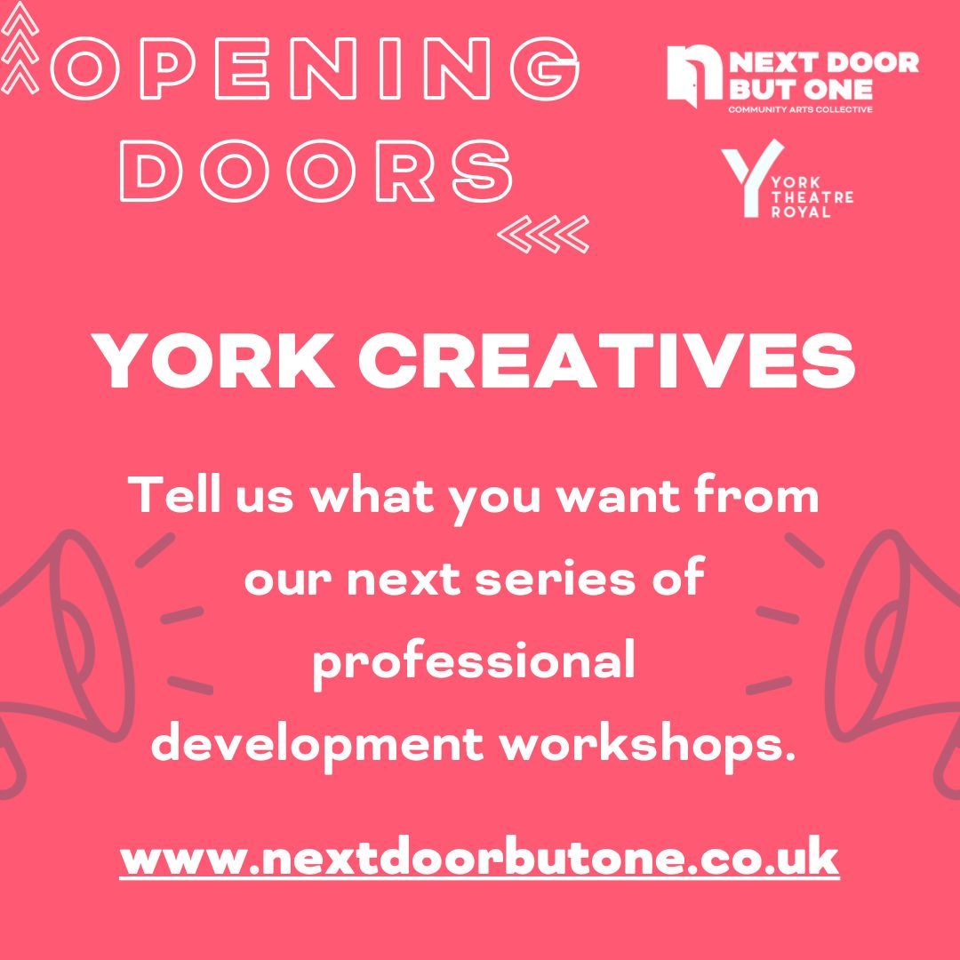 ndb1arts's tweet photo. OPENING DOORS🚪 

Following the success of our past 3 years of #professionaldevelopment, we’re teaming up with @YorkTheatre to support more local creatives!

But we want to be of most use to YOU

Complete our Expression of Interest &amp; tell us what you need: https://t.co/MyF52zkKW2 https://t.co/oVU8Vxu0tr
