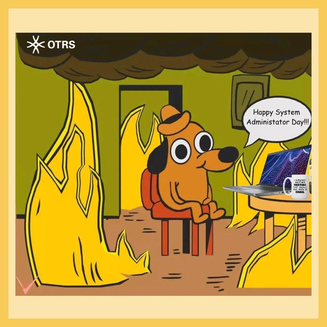 OTRSGroup's tweet image. Today is the System Administrator Day, a quite informal and funny celebration! 
Sys Admins are the unsung heroes of the modern IT based world. 
Join us appreciating them!
#SysAdmin #systemadmin #it #otrsgroup