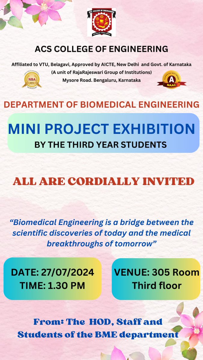 acscebangalore's tweet image. Greetings from #ACS_College_of_Engineering.. Department of #Biomedical_Engineering is organising Mini Project Expo on 27.07.2024 from 1.30 pm onwards.

Venue : Room No 305, #BME Department

All are cordially invited....