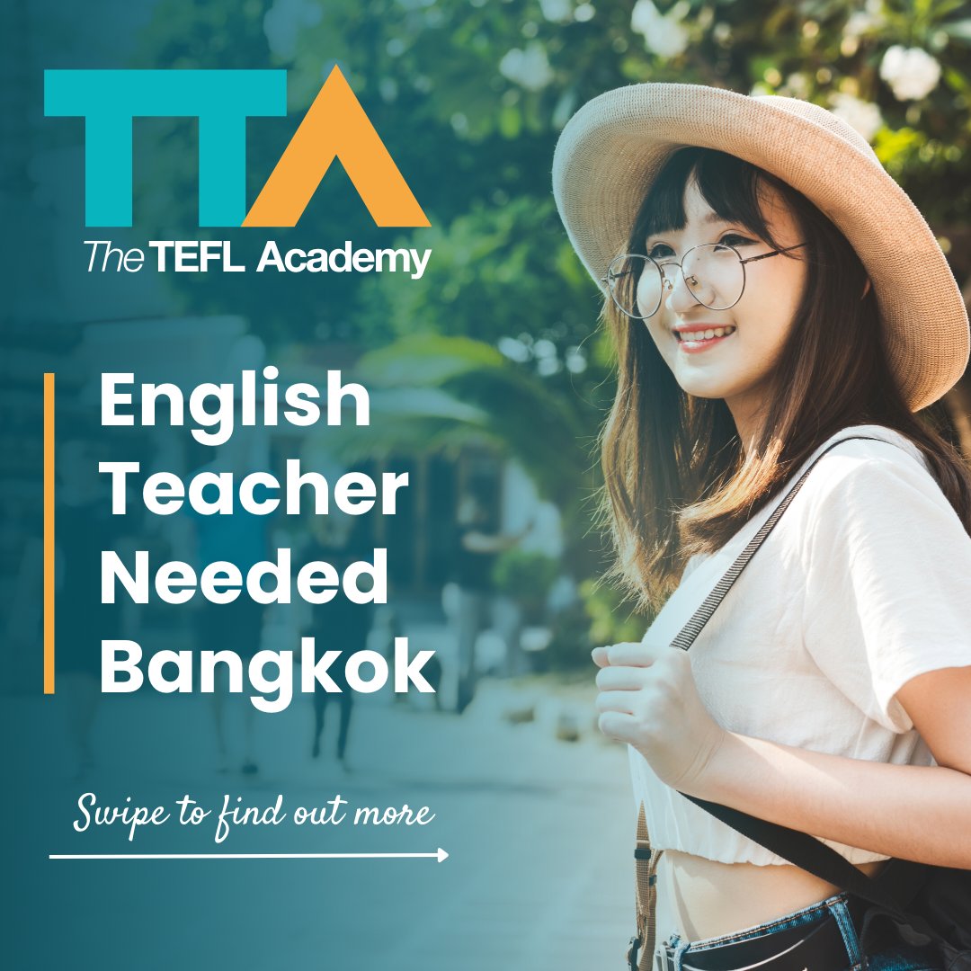 TEFLAcademyUK's tweet photo. Here's our latest round-up:
⭐TEACH ENGLISH IN BANGKOK⭐
✨ Interested in applying? Head to our Jobs Board: https://t.co/CK5LdRaDRo
#theteflacademy #tefl #teflcourse #teachenglish #englishteacher #teachonline #teachenglishonline #teflteacher #esl https://t.co/nXF9vZQ0Ke