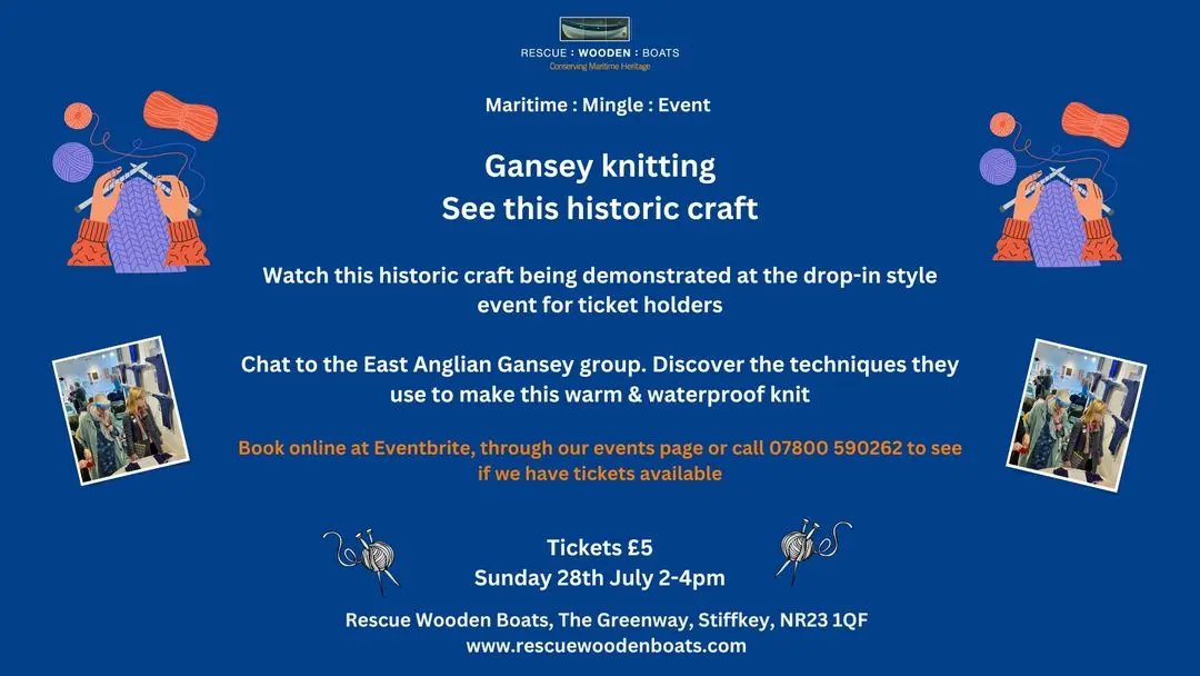 Looking for something to do this Sunday? Come &amp; visit us 11-4 😀

Sunday (28th July), we also have the East Anglian Gansey group at our Maritime Mingle Event, discover the techniques they use to make this warm &amp; waterproof knit 🧶
Book online rescuewoodenboats.com/events/events