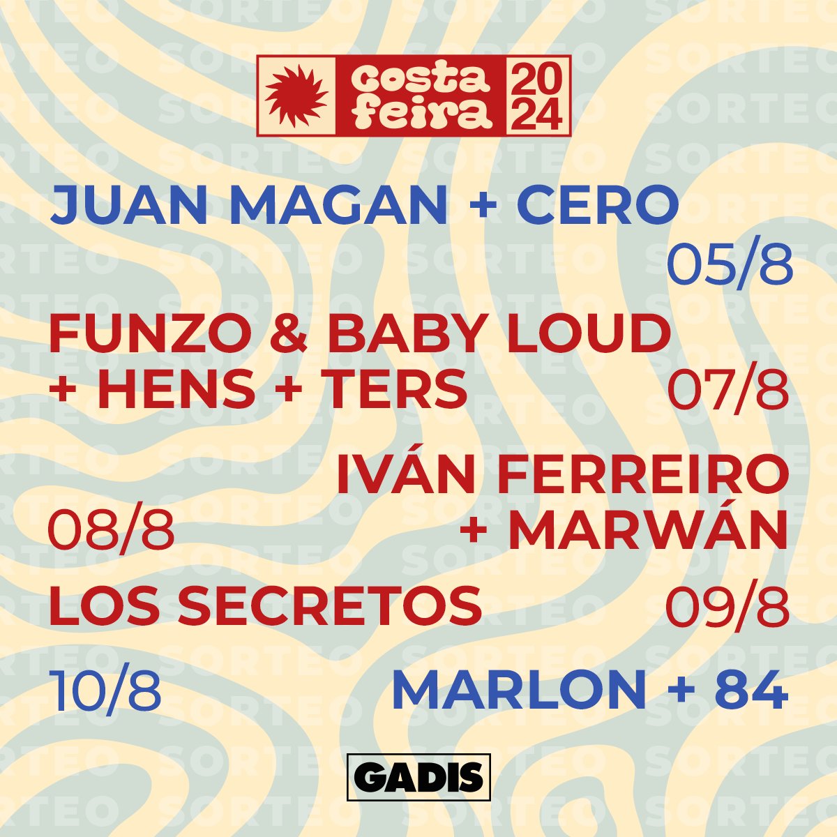 gadis's tweet photo. 🎶 #SORTEO 🎶 @JuanMagan, @ivanferreiro, @_marlonoficial_… Sorteamos 1 entrada dobre para cada un destes concertos no #FestivalCostaFeira!
Participa:

1️⃣ Sigue a @gadis 🙌.
2️⃣ Fai RT a este chío 🔄. 

🗓️ Ata o 1/08!

Bases legais: https://t.co/XqSMXxk7ol https://t.co/iCDgxkyX5e
