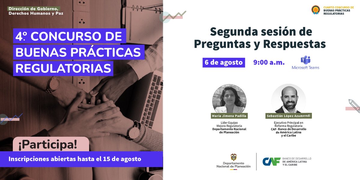 🇨🇴 <a href="/AgendaCAF/">CAF</a> y <a href="/DNP_Colombia/">dnp_colombia</a> te invitan a participar en la segunda sesión de preguntas y respuestas del 'Cuarto Concurso de Buenas Prácticas Regulatorias'.

📌 Nos vemos el 6 de agosto a las 9:00 a.m.

Te esperamos acá: teams.microsoft.com/l/meetup-join/…