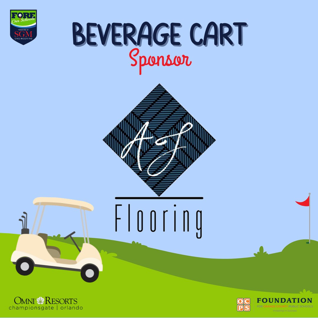 Fdn4OCPS's tweet image. We are happy to have AJ Flooring back as a Beverage Cart Sponsor for The Foundation for OCPS&apos; 24th Annual &quot;Fore our Schools&quot; Golf Tournament presented by SGM Engineering! 
foundationforocps.org/.../sgm-engine…... 
#fdn4ocps #foreourschools #SGMEngineering @OCPSnews @Fdn4OCPS @OmniHotels