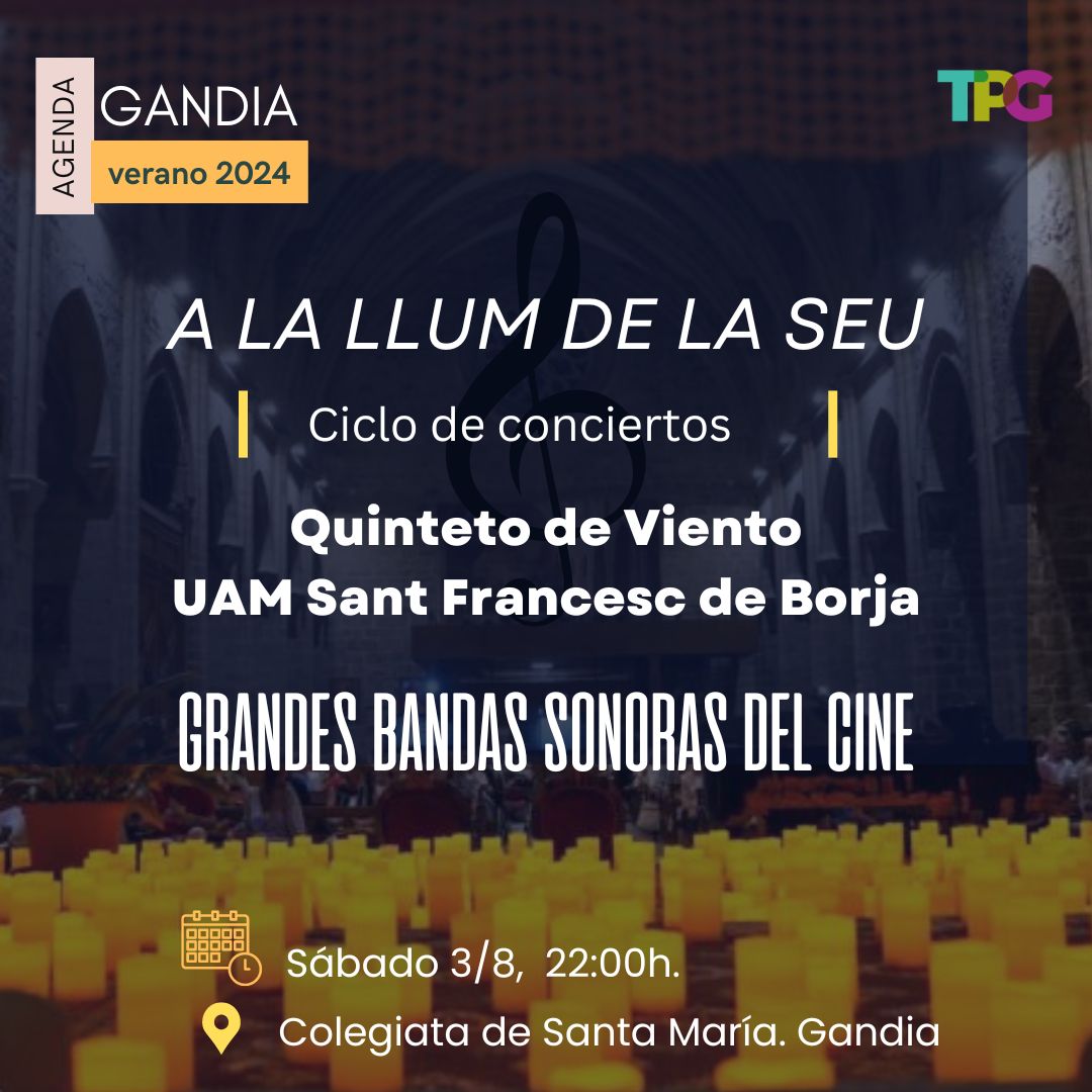 turisteando_'s tweet photo. Ciclo de conciertos "A la llum de la Seu" en la Colegiata Gandia. Sábado 3/8, 22:00h. El Quinteto de Viento de la UAM Sant Francesc de Borja ofrecerá un concierto dedicado a las grandes bandas sonoras del cine. https://t.co/eoNRrfHWKL https://t.co/tVFUWM6Zoa