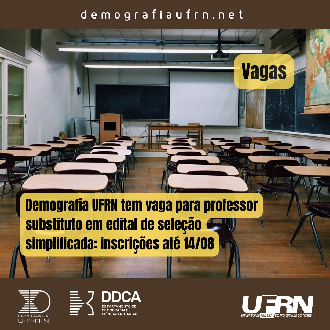 Tem vaga para professor substituto no Departamento de Demografia e Ciências Atuariais da UFRN. As inscrições vão até 14/08. Confira o perfil e mais detalhes no edital n. 056/2024-Progesp.
Link aqui 👇
progesp.ufrn.br/secao/concursos

Em Concursos > Concursos Abertos > Edital 056