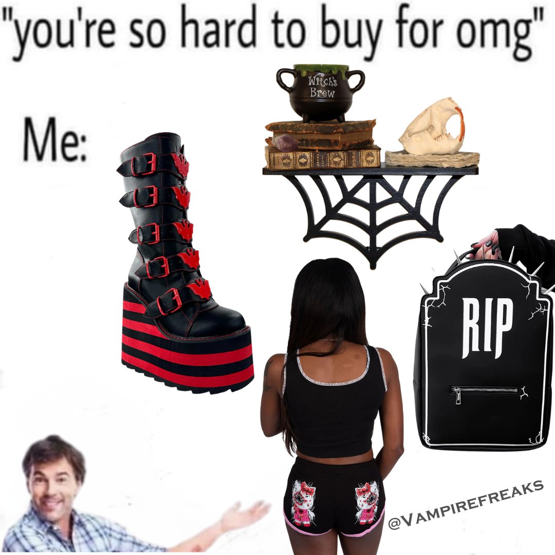 VampireFreaks's tweet photo. Send this to someone who says you are too hard to buy for

#GothMeme #GothHomeDecor #GothBoots #GothFashion #GothBackpack #VampireFreaks https://t.co/xfreZQ6yG7