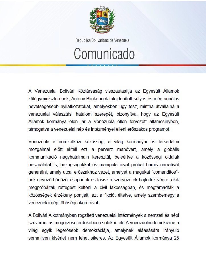 EmbaVEHungria's tweet photo. Venezuela visszautasítja az Egyesült Államok külügyminiszterének, Antony Blinkennek tulajdonított súlyos és még nevetségesebb kijelentéseket, amelyekben úgy tesz, mintha átvállalhatná a venezuelai választási hatalom szerepét... https://t.co/hf87JgFV5A