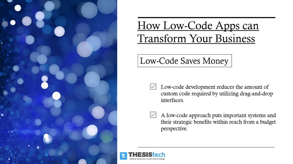 How Low-Code Apps can Transform your Business
--Low-Code Saves Money
A low-code approach puts important systems &amp; their strategic benefits within reach from a budget perspective.

#LowCode #AppDevelopment #BusinessSystems #Microsoft #PowerApps

Full post:
thesistech.com/how-low-code-a…