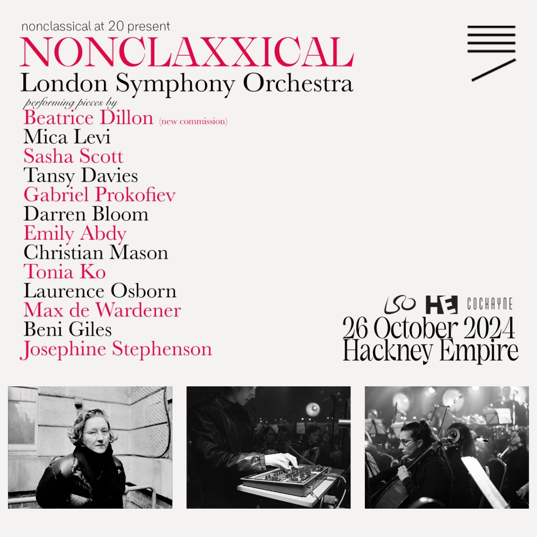 oct 26 sees this massive lineup of music, expertly performed by <a href="/londonsymphony/">London Symphony Orchestra</a> at <a href="/HackneyEmpire/">Hackney Empire</a> 💥

expect a drum machine, bubble wrap, electronics, punk vocals, DJ sets, new music from <a href="/dillonwork/">beatrice dillon</a> &amp; more at our biggest gig ever 🤩

tickets from £16 👉 hackneyempire.co.uk/events/nonclax…
