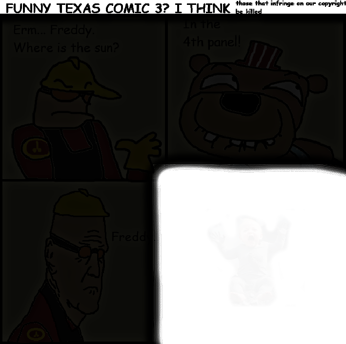 TexasLifestyleX's tweet image. FUNNY ALTERNATE TEXAS COMIC NUMBER 3
Oh my fucking go
#TexasLifestyle  #Texas  #TF2  #FNAF  #meme  #memes  #YoungSheldon  #funny