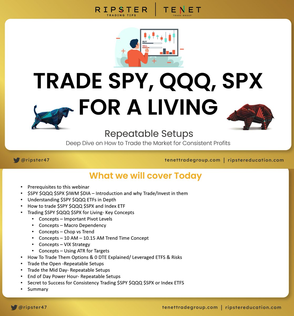 ripster47's tweet image. 🚨💡 Join us for Much Awaited Webinar today with @TENETTRADEGROUP 
&quot;TRADE SPY, QQQ, SPX FOR A LIVING&quot;
4:15 EST - 6 EST Today After Close

Please RT &amp;amp; Like to get Passcode to access

us02web.zoom.us/webinar/regist…