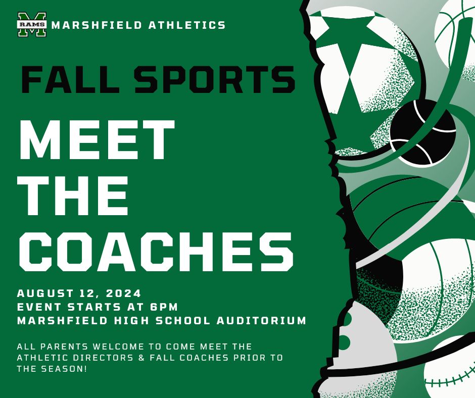 SAVE THE DATE! Fall Sport Meet the Coaches Night on Monday 8/12/24 @ 6pm in the Auditorium.

All Parents welcome to meet with Athletic Directors and then break off into sport specific meetings with coaches prior to pre-season.