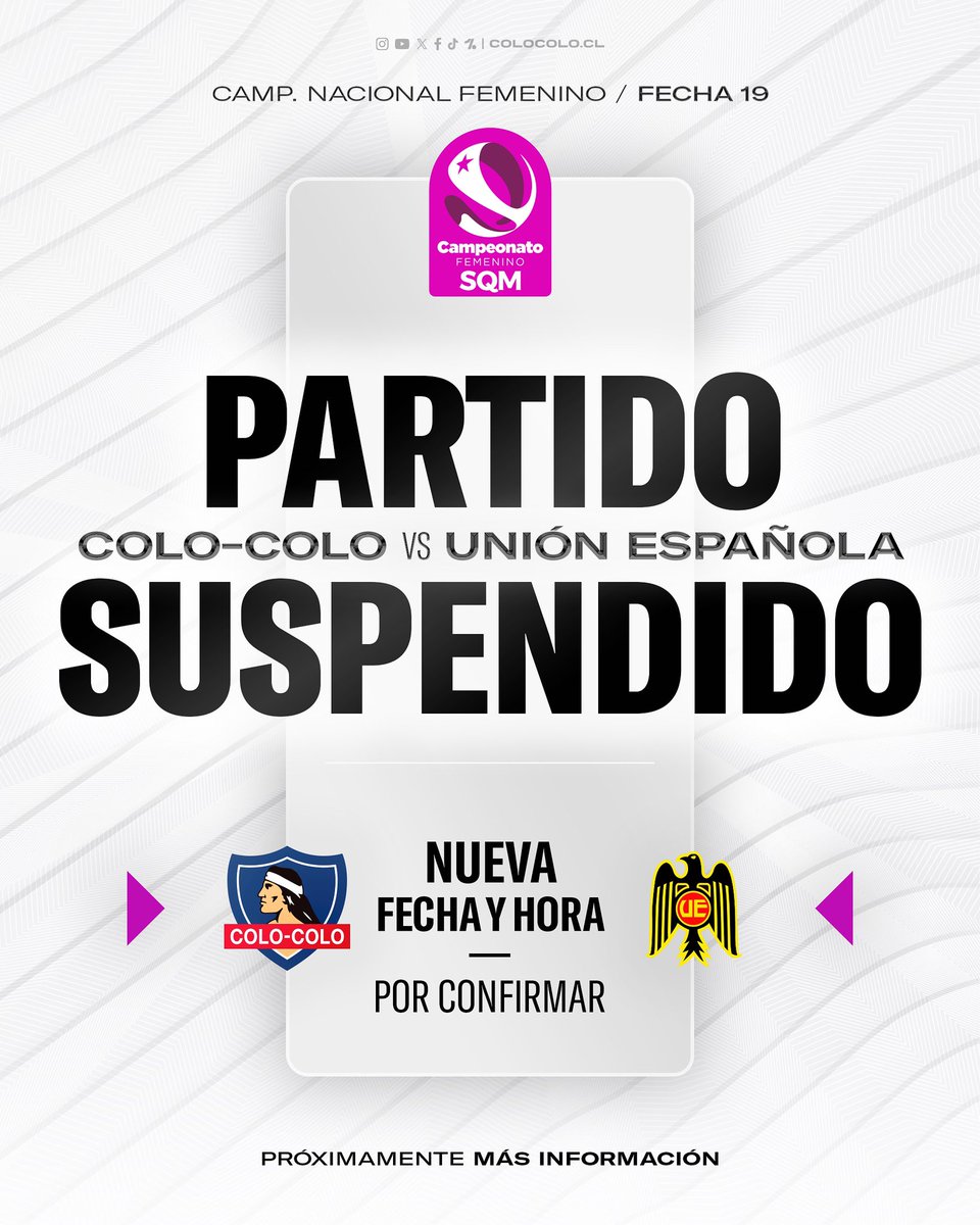 ColoColoFem's tweet photo. 🚨𝐏𝐀𝐑𝐓𝐈𝐃𝐎 𝐒𝐔𝐒𝐏𝐄𝐍𝐃𝐈𝐃𝐎 🚨

Debido a la contingencia climática, el partido entre Colo-Colo y U. Española a disputarse este viernes, será reprogramado para fecha próxima, la que será informada oportunamente”

🎫 Proceso devolución de entradas a través de Punto Ticket https://t.co/TLnWecgW0M
