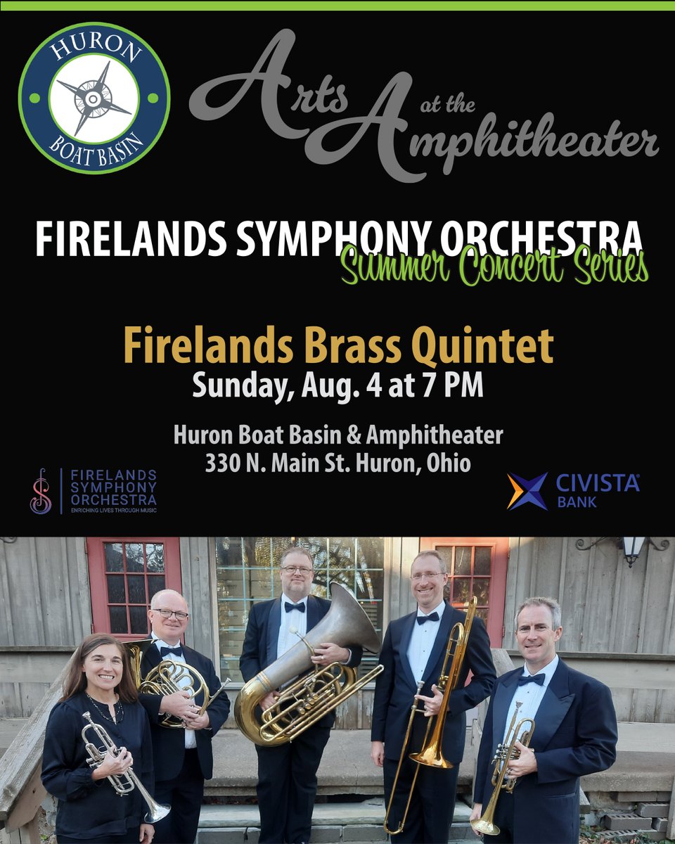 Join us for a free public concert from the Firelands Brass Quintet - Sunday, Aug. 4 at 7 PM at the Huron Boat Basin, 330 Main Street in Huron