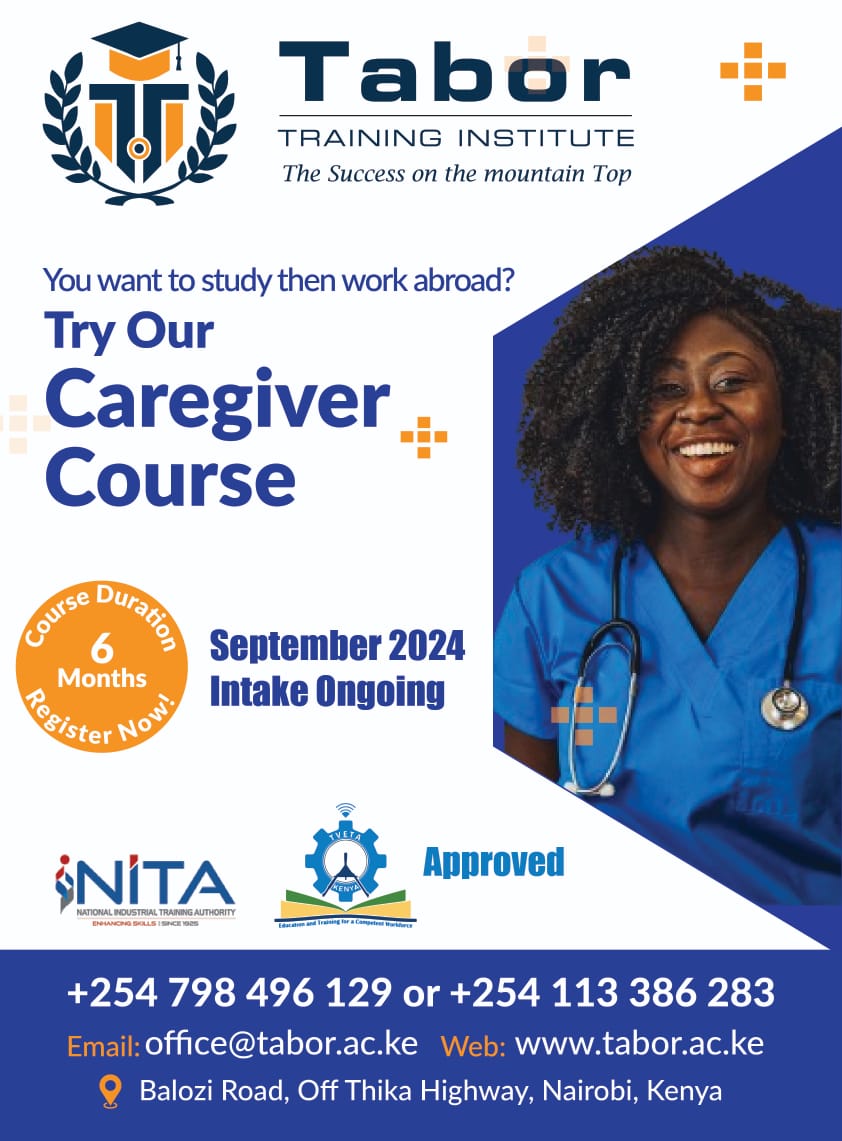TaborTraining's tweet photo. 🌟 Start your international career in caregiving! Enroll in our 6-month course with a September 2024 intake. Study now and work abroad! 🌍📚 Don’t miss this opportunity—register today! #Caregiving #StudyAbroad #September2024 #IkoKaziKE https://t.co/89kcnySvkm