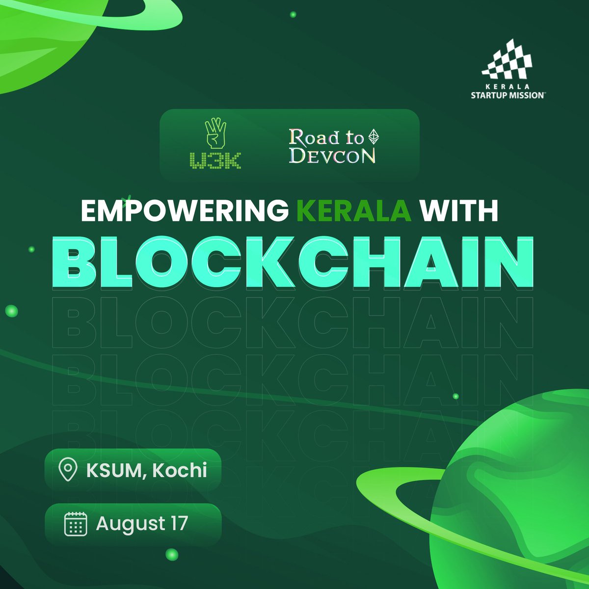 Kerala's biggest Web3 conference!

We're hosting the largest Web3 event ever in Kerala—🌟 "Empowering Kerala with Blockchain" 🌟

📅 Date: Aug 17  
📍 Venue: KSUM, Kochi  
🔗 Registration: lu.ma/4j0wylud

 #w3k #W3k #Web3_kerala