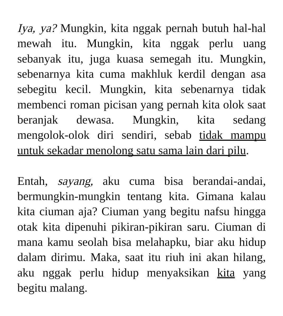 Alah, omong kosong aja.