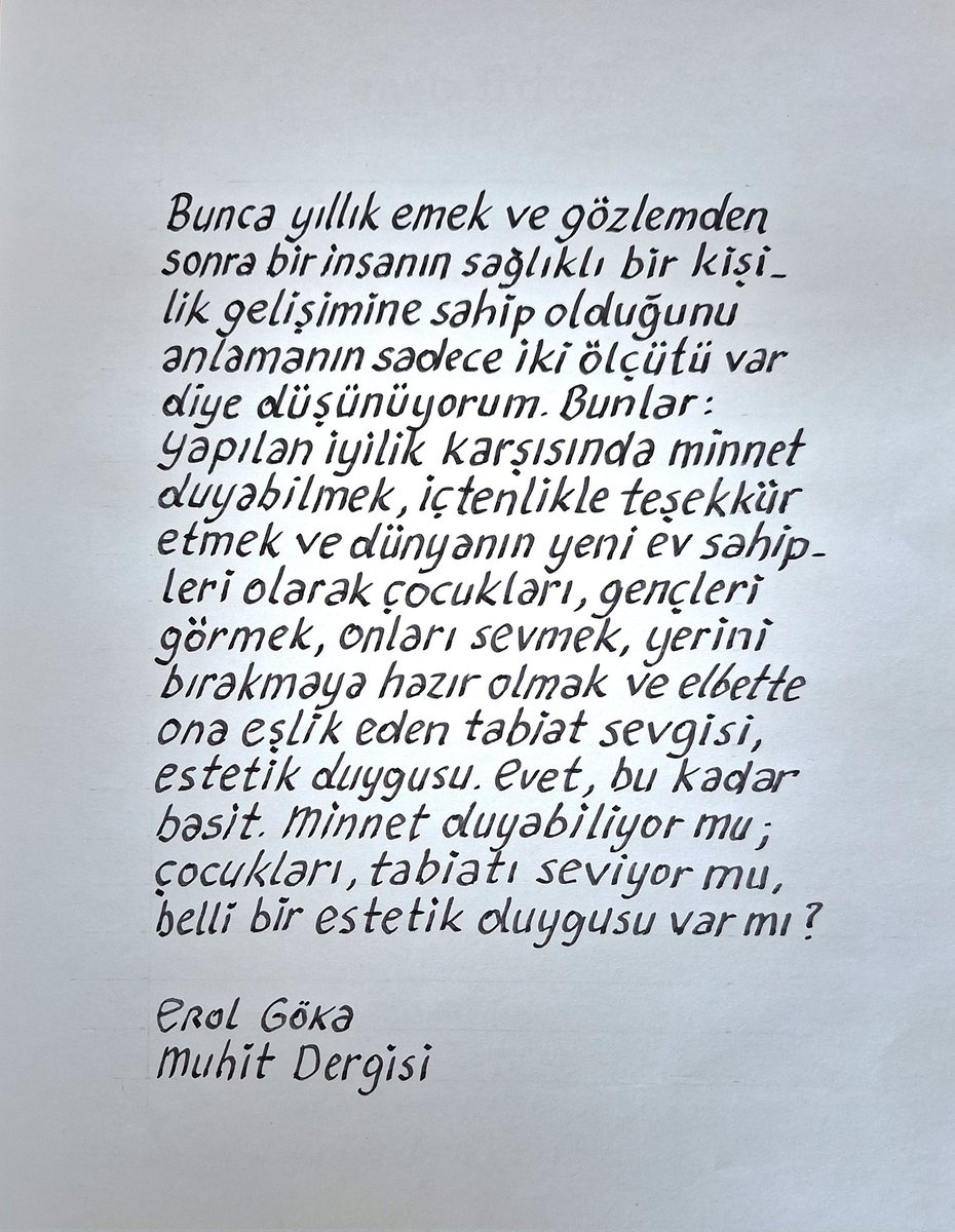 ibrahimtenekeci's tweet photo. Erol Göka Hocamızın dergimizin son sayısında yayınlanan yazısından kıymetli bir bölümü sizlerle paylaşmak istedim: Mesleki birikim, dünya tecrübesi, insan bilgisi, berrak bir kalp ve bütün bunları üslupla yazıya aktarma hüneri. Kendisine teşekkür ederiz. https://t.co/sKDFjaEPL4