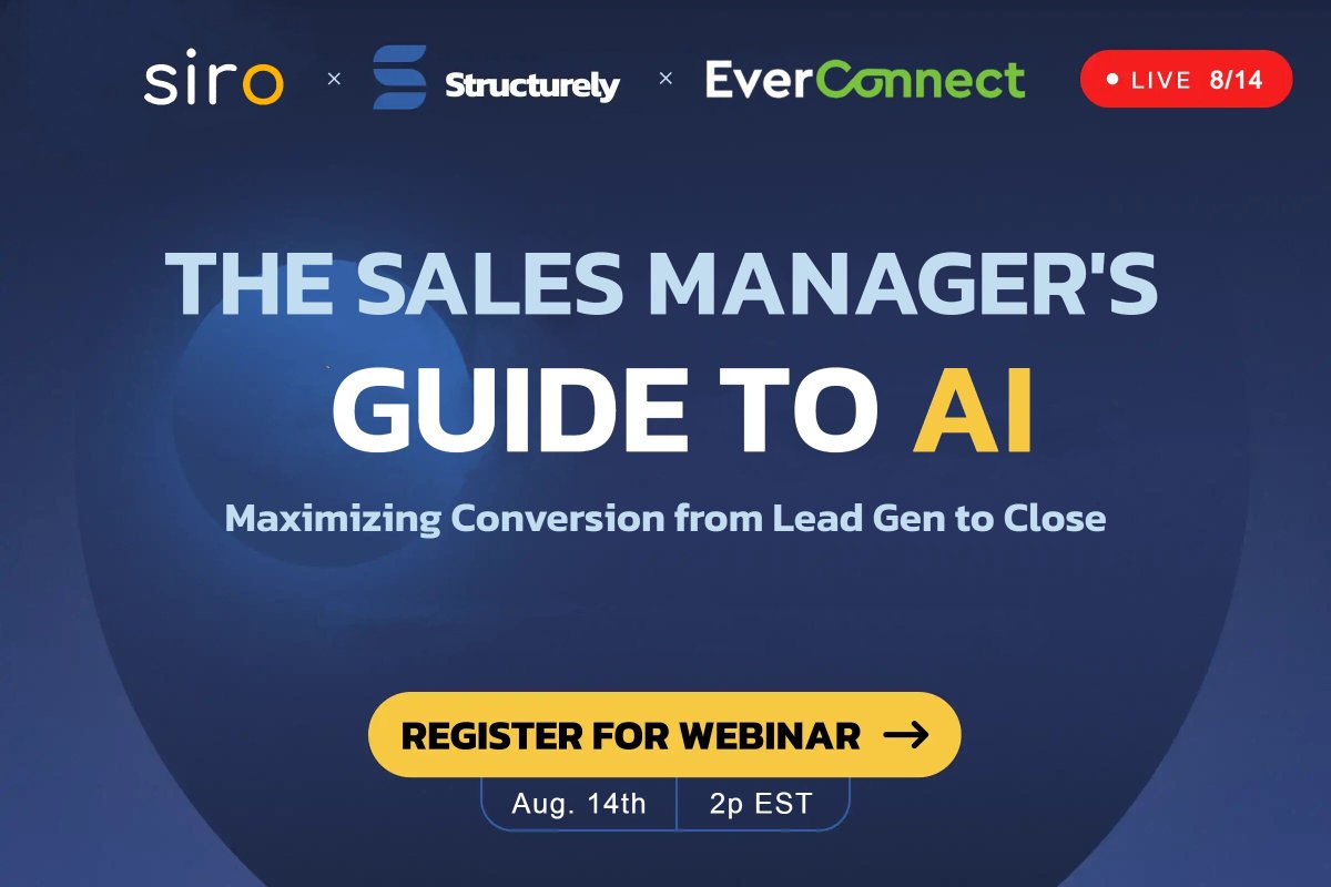📣 [Upcoming Webinar] Siro + <a href="/_everconnect/">EverConnect</a> + <a href="/structurelyre/">Structurely</a> &lt;&gt; The Sales Manager's Guide to AI: Maximizing Conversion from Lead Gen to Close
#leadgen #ai #salesautomation
Register Now! 👉bit.ly/4c9oOxE