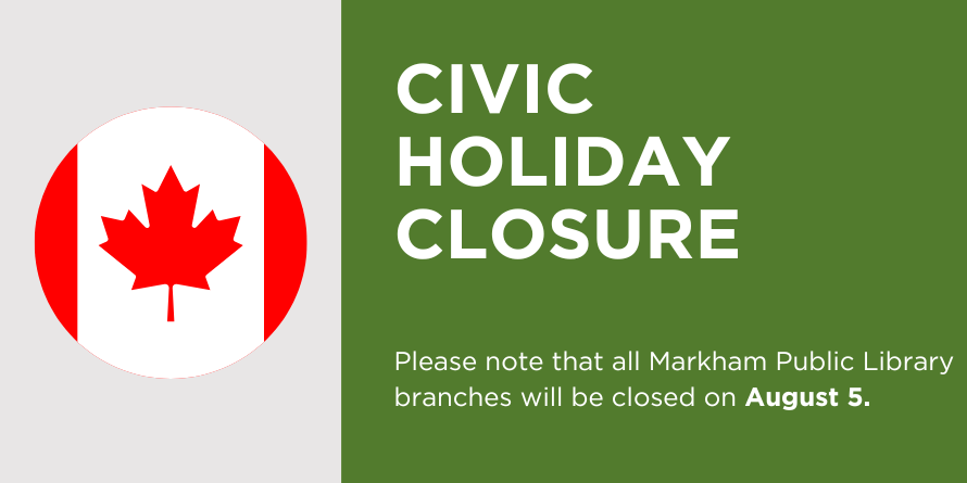 markhamlibrary's tweet photo. 🎆Ready for the long weekend? All MPL branches are closed on Monday Aug 5 for Civic Holiday. Our digital library is available 24/7 for you to enjoy thousands of eBooks, eAudiobooks, magazines, music, movies and more. #markham #markhampubliclibrary #civicholiday https://t.co/ZQDRphrVZv