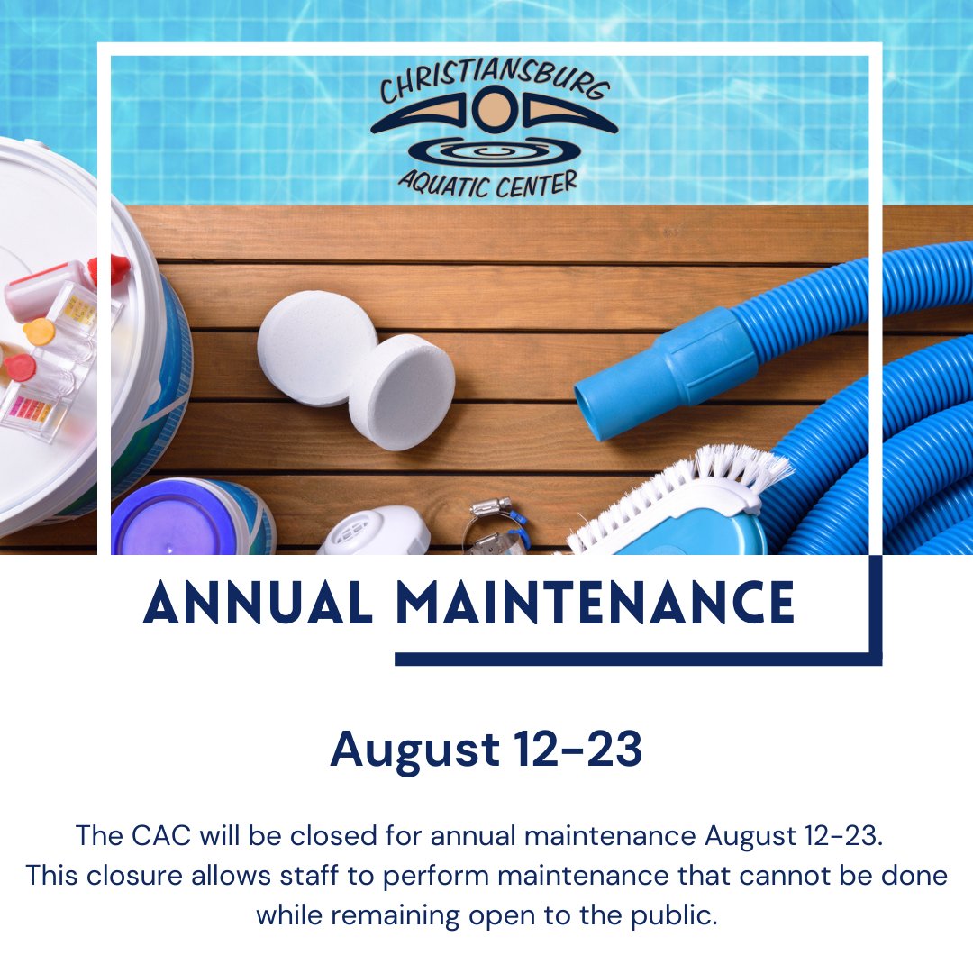 The CAC will be closed August 12-23