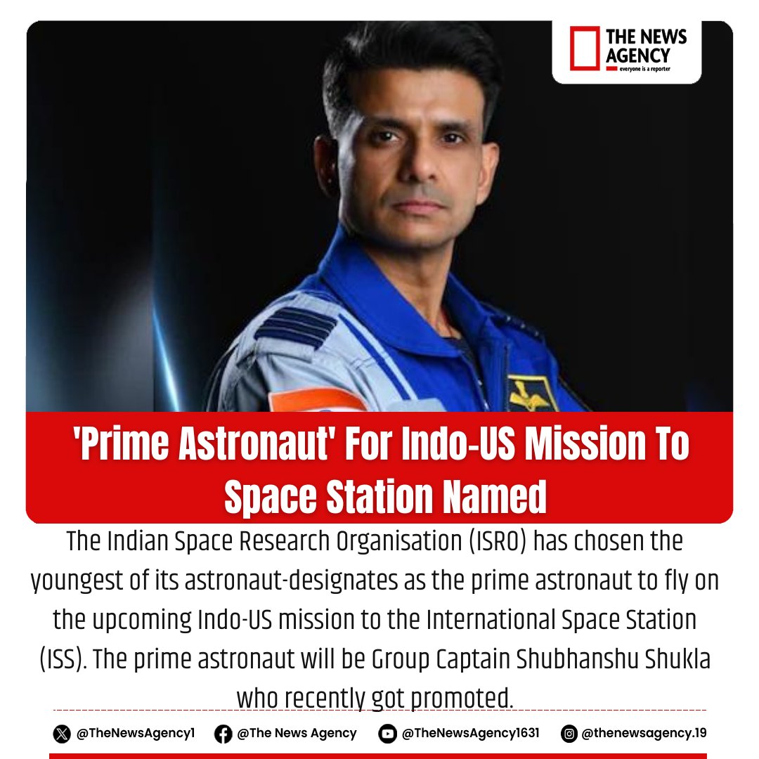 TheNewsAgency1's tweet photo. #ISRO #Space #IndoUsMission #SpaveNews #USA #ShubhanshuShukla #GroupCaptain #Astronaut #BigBreaking #BreakingNews #NASA #Indiaspacemission #SpaceSuperPower #PMModi #IAF https://t.co/syeLCfaWzx