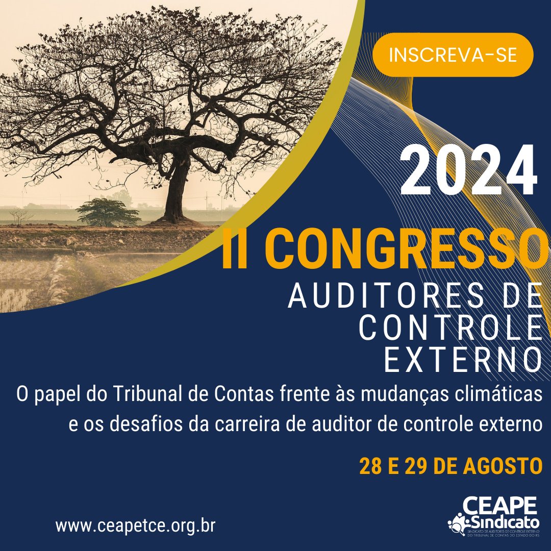 CEAPE_Sindicato's tweet photo. II Congresso de Auditores de Controle Externo - Inscrições Abertas https://t.co/jUhJAe2iOj https://t.co/2FqA8bZWsH