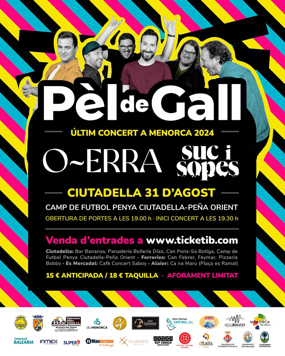 ATENCIÓ MENORCA!!! 
Dia 31/08 a Ciutadella,  darrer concert de Pèl de Gall a l'illa aquest any 2024. NO US EL PODEU PERDRE!!!

Ens hi acompanyaran  OERRA  i Suc i Sopes!

AFORAMENT LIMITAT, així que no no badis i compra ja les teves entrades!!! 🎫🎫
ticketib.com/events/pel-de-…
