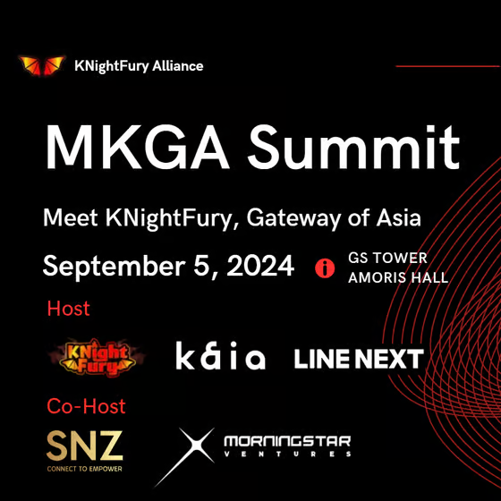 Knightfury404's tweet image. 📌 Join the MKGA Summit in Seoul during the KBW period.

Meet various VCs, builders, KOLs, media, and more from all over the world in one place. 

Say hello to all in real life 🐱

👉Register for Conference : lu.ma/f3b4dgoo

#MKGA