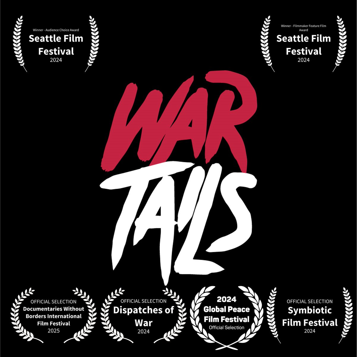 War Tails won the Audience Choice and Filmmaker’s Awards at the Seattle Film Festival and have been selected to participate in the Global Peace Film Festival, Symbiotic Film Festival, Dispatches of War Festival, and Documentaries without Borders. Hopefully, more to come.