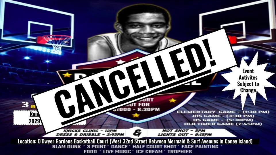 Hello. The inaugural Eric Marbury basketball event scheduled for Saturday, August 3rd, has been CANCELLED. We plan to honor our late brother Eric next summer.