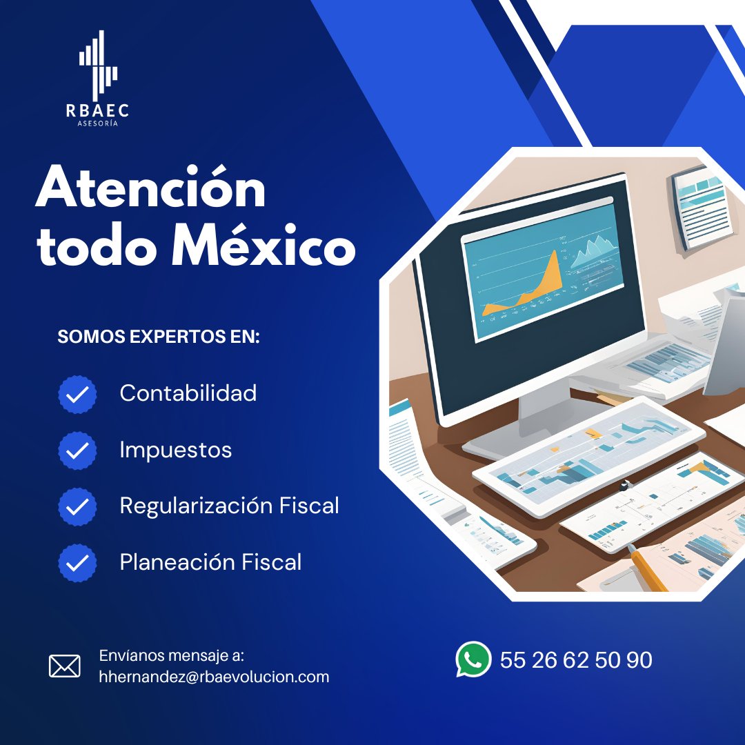 CreativaRba's tweet photo. ✅A sus órdenes. Contáctanos: 55 2662 5090
...
#RBAEC #Asesoria #Contabilidad #Fiscal #Contador https://t.co/qdTBFfNKh2
