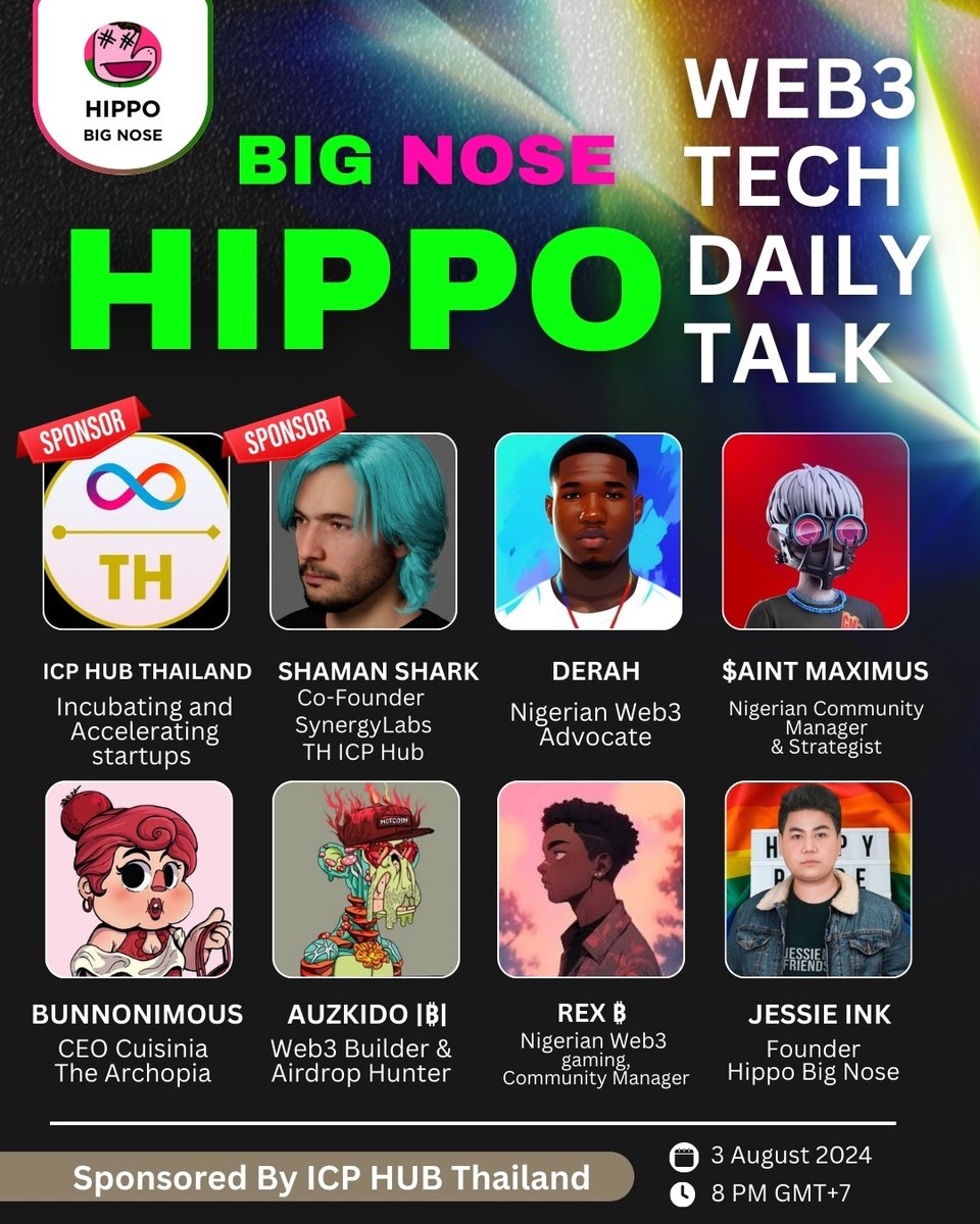 Hippo Big Nose (@hippobignose) on Twitter photo Join us for the HIPPO WEB3 & Tech Daily Talk ! π¦πΉππ³π¬
We're thrilled to announce our  1st'sponsor <a href="/icphub_TH/">ICP HUB Thailand</a>, Co-Founder, <a href="/shaman_shark/">Shaman Shark</a> 
Learn more ab' them & explore funding opportunities, many projects under BIG brand
Don't miss out,TMR!
#IcpHubThailand #WEB3 #HippoBigNose Join us for the HIPPO WEB3 & Tech Daily Talk ! π¦πΉππ³π¬
We're thrilled to announce our  1st'sponsor <a href="/icphub_TH/">ICP HUB Thailand</a>, Co-Founder, <a href="/shaman_shark/">Shaman Shark</a> 
Learn more ab' them & explore funding opportunities, many projects under BIG brand
Don't miss out,TMR!
#IcpHubThailand #WEB3 #HippoBigNose