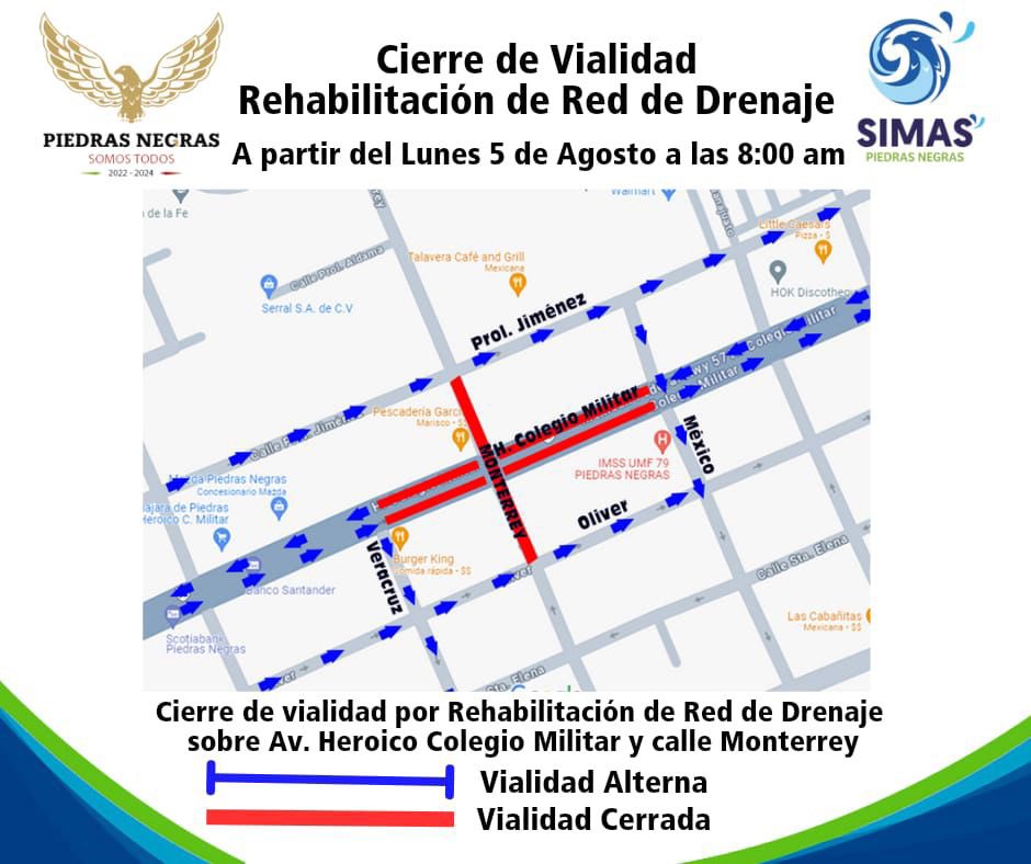 ⚠️Aviso importante sobre cierre de vialidad el próximo Lunes 5 de agosto por Rehabilitación de Red de Drenaje sobre Monterrey y Av. Heroico Colegio Militar, tome sus precauciones y vías alternas para llegar puntual a su destino.

#PiedrasNegras #Coahuila #PiedrasNegrasCoahuila