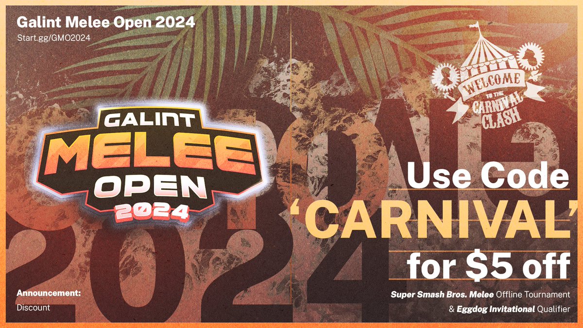 CarnivalClash's tweet image. Carnival Clash x @galintgaming Melee Open 2024!
Use code 'CARNIVAL' for $5 off entry when you register for their event!
August 31st - Vancouver, Canada
Qualifiers go to the Eggdog Summit 🥚