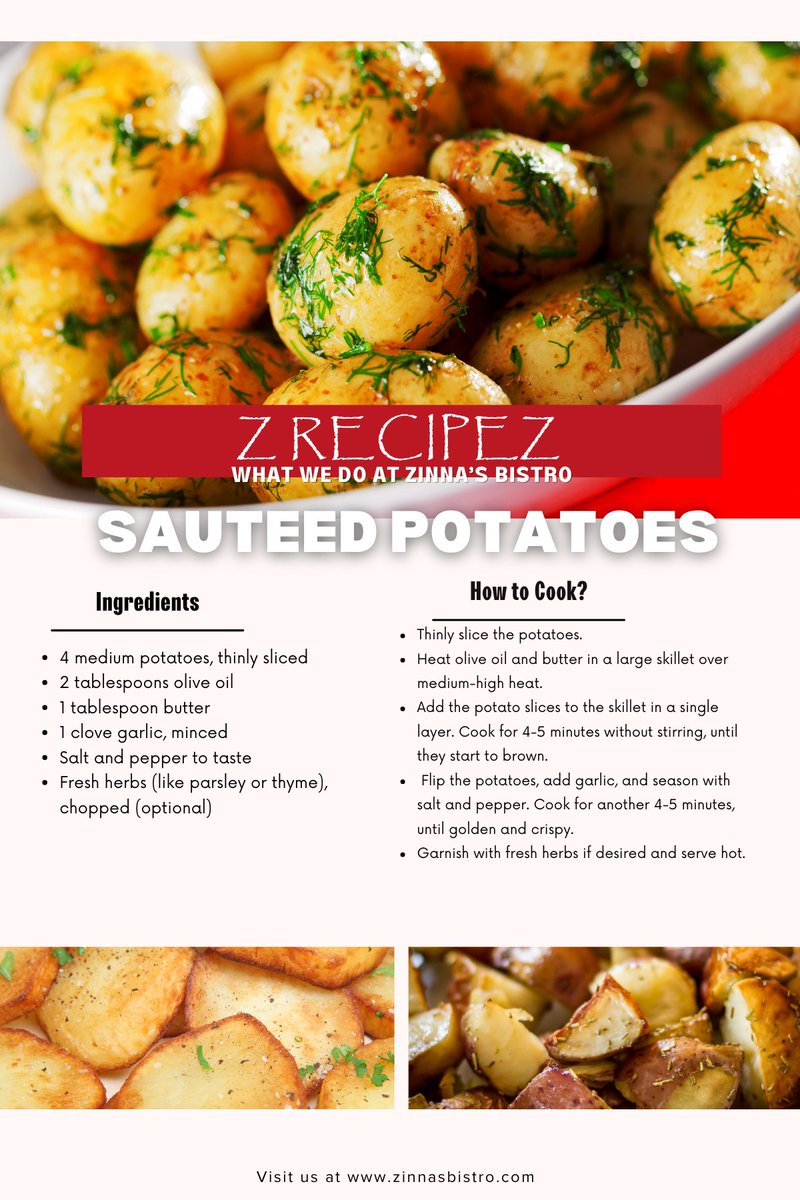 ZinnasBistro's tweet image. Z RecipeZ- Sauteed Potatoes 

#Zrecipez #SauteedPotatoes #HowToCook #FreshProduce #ItalianResturant