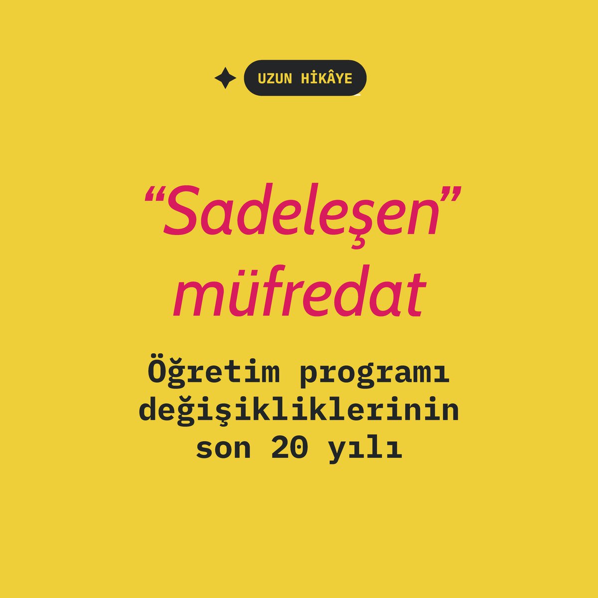 📌Öğretim programları, 2005'ten bu yana toplamda 4 kez değişti. Her bir değişiklikte farklı bir bakan görevdeydi ve gerekçelerden biri “sadeleştirme”ydi. 

🧵