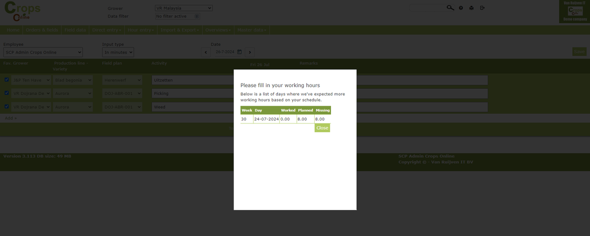CropsOnline's tweet photo. Last week we released version 3.113 of Crops Online into production. In this version we have added a “Popup screen” in which the hours that still need to be entered according to your contract are visible. 

https://t.co/0wHfQVh0XH https://t.co/hDMdBYoOjr