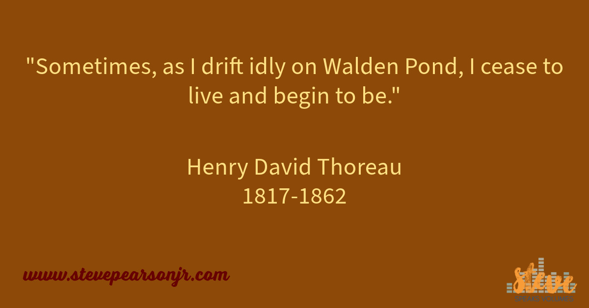 stevepearsonjr's tweet image. Steve Speaks Volumes with a quote from Henry Thoreau.  Definitely some food for thought! #voiceover #voiceactor #voicetalent #vo #mindfulness #stevepearsonjr #stevespeaksvolumes